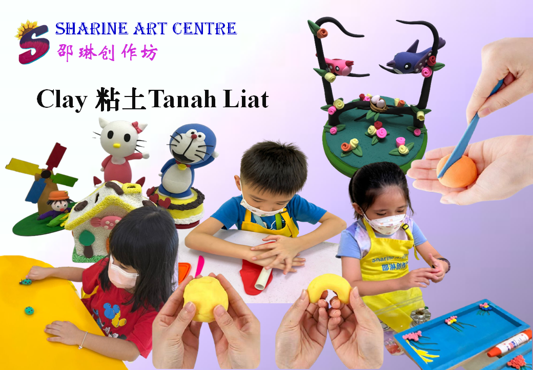 Clay Art Course 粘土教学班 Kelas Seni Tanah Liat