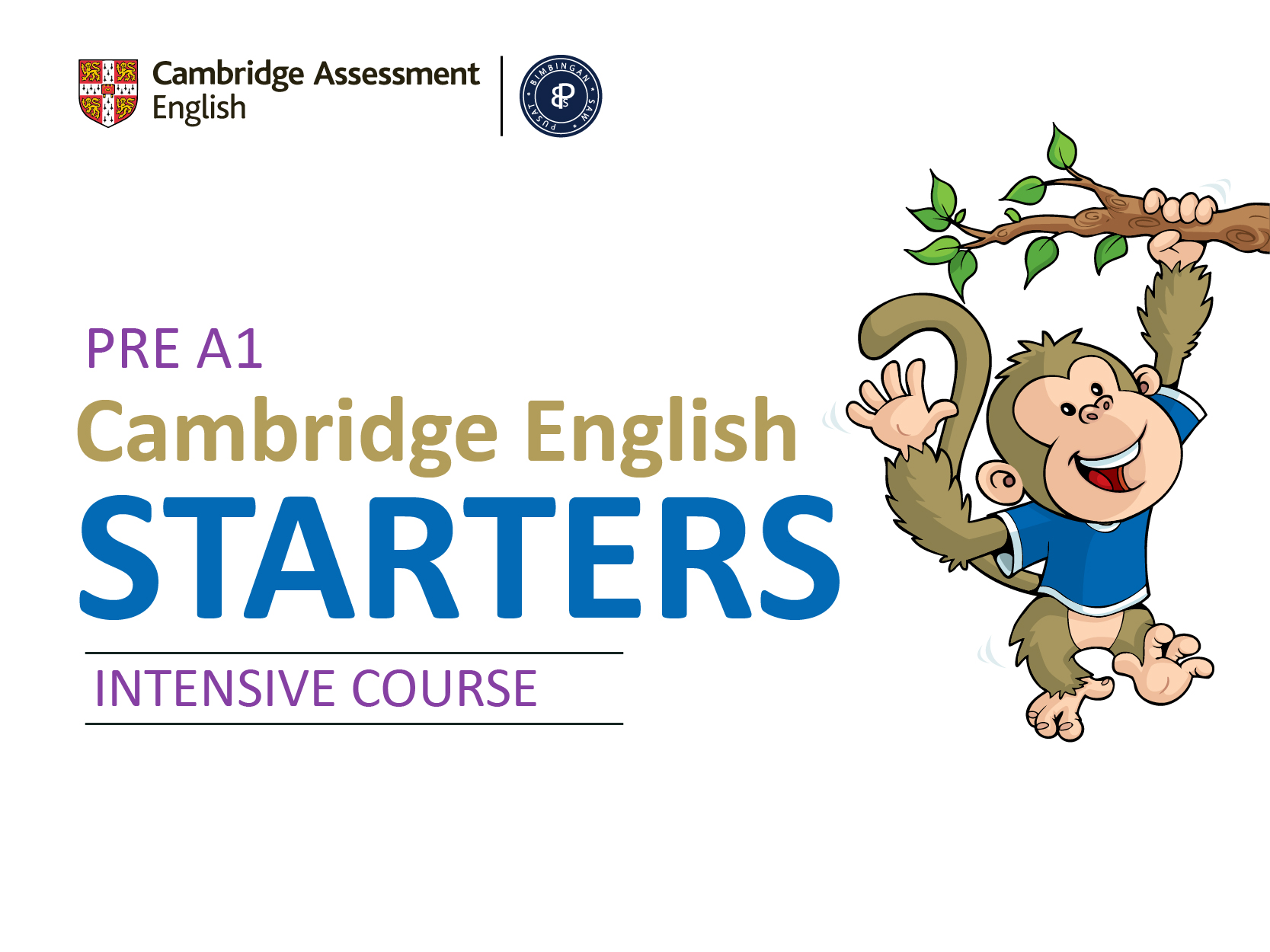 Cambridge English | Pre A1 Starters - 22 weeks